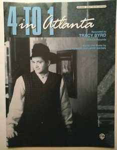 1995 4 To 1 in Atlanta Sheet Music Tracy Byrd Photo Cover Four One NOS P/V/G - Picture 1 of 4