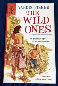 Vardis Fisher / THE WILD ONES DARK BRIDWELL 1960 - Bild 1 von 2