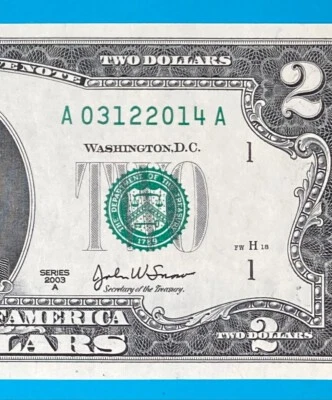March 12, 2014 / 3 December 2014 : A 03122014 A BIRTHDAY NOTE $2 Two Dollar Bill - Image 1 of 3