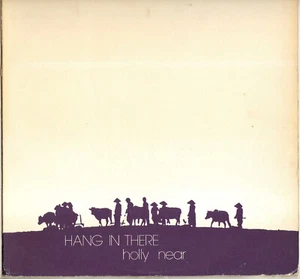 HOLLY NEAR "HANG IN THERE" FOLK ROCK LP 1973 REDWOOD - Imagen 1 de 4