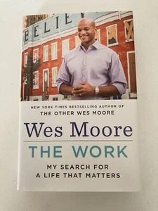Work by Wes Moore (2015, Hardcover) SIGNED 1st Printing w/Protective Cover - Picture 1 of 4