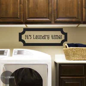 It's Laundry Time Vinyl Wall Decal Sticker Mud Room - Picture 1 of 3