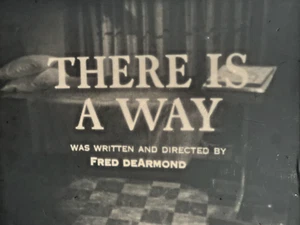 There is a Way 45min B&W 16 mm sound film - Picture 1 of 14