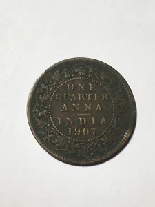 Monnaie Inde One Quarter Anna 1907 (8-14) - Imagen 1 de 2