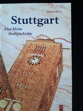 Daniel Kirn- Stuttgart- Eine kleine Stadtgeschichte, Sutton Verlag 2007