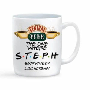 Friends Central Perk Name Lockdown 2020 Cup Mug Gift Novelty Birthday Christmas - Picture 1 of 1