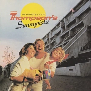 Richard & Linda Thompson - Sunnyvista (CD 1992 Chrysalis) UK Import - Picture 1 of 2