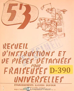 Dufour Gaston No. 53 fresadoras universales de instrucciones y piezas manuales - Imagen 1 de 3