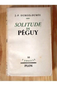 Solitude de Péguy Jean-Pierre DUBOIS-DUMEE - Picture 1 of 1