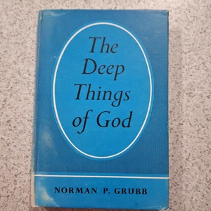 The Deep Things of God by Norman P. Grubb 1958 HB/DJ, - Picture 1 of 9