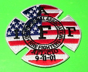 INTERNATIONAL FIRE FIGHTERS ASSOCIATION IAFF AFL-CIO 9-11-01 FEUERWEHR PATCH - Bild 1 von 1