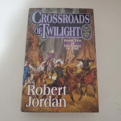 Robert Jordan / Crossroads of Twilight / 1st / 1st / Signed - Image 1 of 4