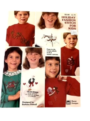 Vintage Banar Holiday Fashion Stitch For Kids CL79 Cross Stitch Pattern Book '87 - Image 1 of 4