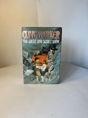 The Great And Secret Show Clive Barker 1st Edition Hardback Book 1989 - Image 1 of 4