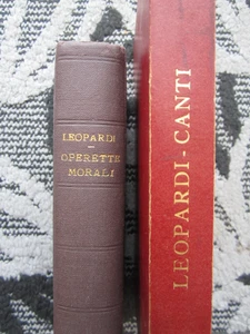 GIACOMO LEOPARDI, CANTI, ED. RINASCIMENTO DEL LIBRO, 1936 + OPERETTE MORALI 1918 - Foto 1 di 24