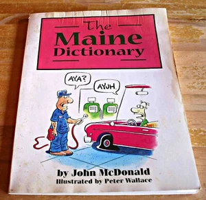 The Maine Dictionary by John McDonald (2000) Illustrated by Peter Wallace - Bild 1 von 8