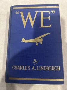 We by Charles Lindbergh, July 1927 1st Edition 1st Impression - Imagen 1 de 17