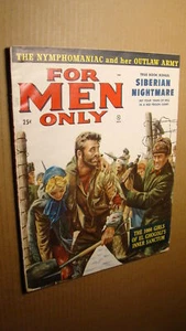 MEN'S ADVENTURE MAG - FOR MEN ONLY *NICE* 1958 PULP GIRL NYMPHO SIBERIAN SEX - Picture 1 of 1