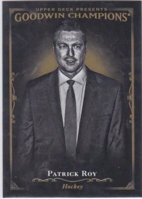 2016 UD GOODWIN CHAMPIONS..PATRICK ROY..BLACK & WHITE..SP..# 105.COMBINED SHIP - Image 1 of 2