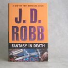 Fantasy in Death par J. D. Robb Eve Dallas livre 30 2010 1ère édition couverture rigide JD
