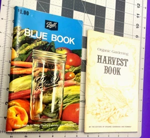 BALL Blue Book 1974 - Harvesting and Canning, Organic Gaardening 1975   jL - Picture 1 of 4