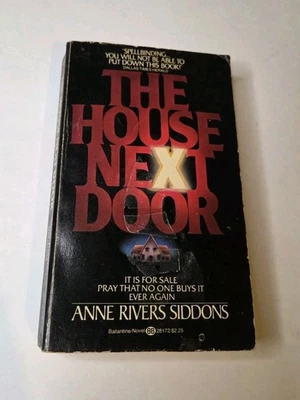 Anne Rivers Siddons The House Next Door 1st Ballantine 1979 Horror Paperback  - Image 1 of 4