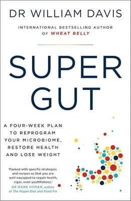 SUPER GUT Paperback By Dr William Davis Free Shipping US Foto 1 de 3