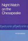 Night Watch on the Chesapeake by Peter Meinke (English) Paperback Book