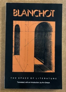 Space of Literature by Maurice Blanchot SC 1982 University of Nebraska Press - Picture 1 of 8