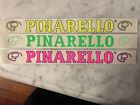 New Vintage PINARELLO Frame Decal • Pink, Green or Yellow • 9.75" x 1"   (NJ)