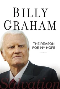 Reason for My Hope : Salvation by Billy Graham : Hardcover : VG - Picture 1 of 2