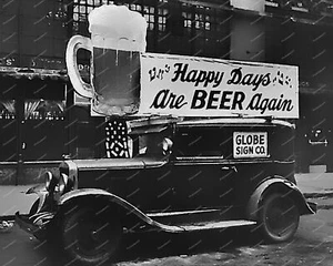 Happy Days Are Beer Again Prohibition Truck Vintage 8x10 Reprint Of Old Photo - Picture 1 of 1