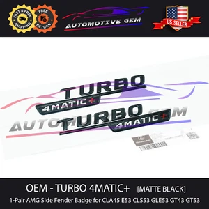 OEM TURBO 4MATIC+ PLUS Fender AMG Emblem MATTE Black Badge E53 CLS53 GLE53 GT53 - Picture 1 of 2