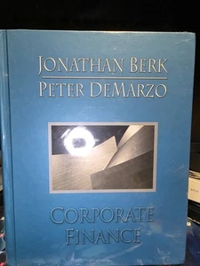 Unternehmensfinanzierung von Peter DeMarzo und Jonathan Berk (2006, Hardcover) - Bild 1 von 1