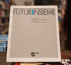 FUTURINSIEME storia tecnologie cinematografiche e televisive 1986 FIERA MILANO - Picture 1 of 5