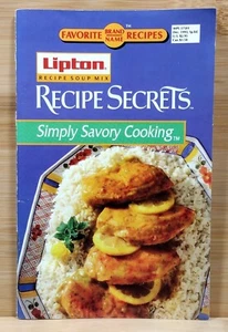 Favorite Brand Name Recipes Lipton Recipe Secrets Simply Savory Cooking Dec 1993 - Picture 1 of 21