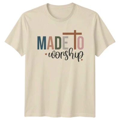 GOFASHIONDIRECT Made To Worship Christian Faith T-Shirt Religious Graphic Tee