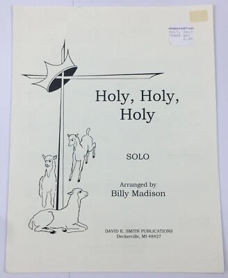Holy Holy Holy Tenor Saxophone Piano Solo Sheet Music Billy Madison David Smith - Image 1 of 4