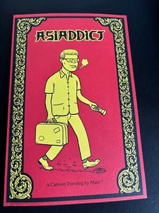 ASIADDICT by Mats!? - 2006 - Sparkplug Comics SIGNED BY Mats Stromberg as MATS!? - Picture 1 of 3