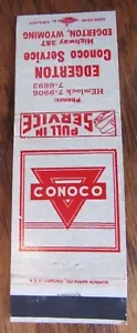 CONOCO GAS STATION 1930s MATCHBOOK MATCHCOVER: EDGERTON, WYOMING -K6 - Picture 1 of 1