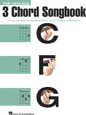 The Ukulele 3 Chord Songbook - Play 50 Great Songs with Just 3 Easy Chords! - Image 1 of 4