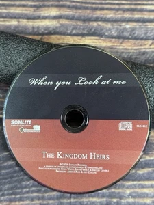 THE KINGDOM HEIRS - When You Look At Me CD Uncased - Imagen 1 de 2