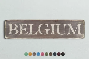 BELGIEN Holzschild im Vintage Stil. Shabby Chic Retro Wohngeschenk - Bild 1 von 2