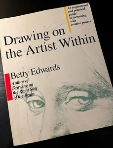 Drawing on the Artist Within by Betty Edwards (1987, Trade Paperback) - Bild 1 von 4
