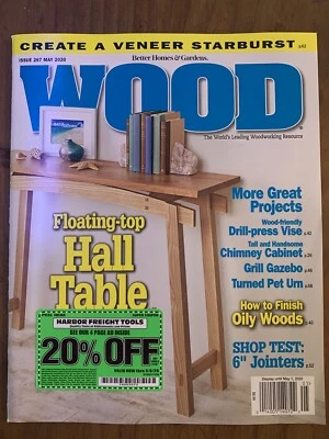 Better Homes & Gardens WOOD Magazine #267 MAY 2020 Create A Veneer Starb NEW! Foto 1 de 4