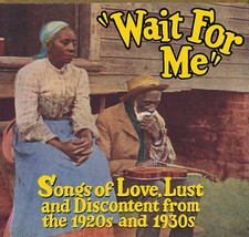"Wait For Me" 3cd comp R. Crumb cover graphics Charlie Patton Memphis Minnie