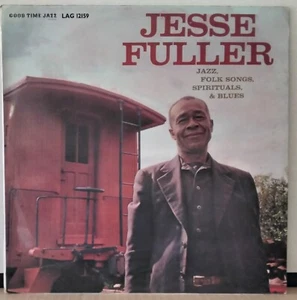 JESSE FULLER - JAZZ, FOLK SONGS, SPIRITUALS AND BLUES 1958 GOOD TIME JAZZ UK LP - Picture 1 of 5