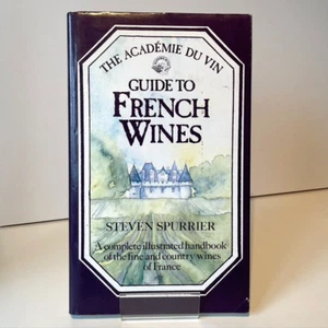 The Académie Du Vin Guide To French Wines A Handbook of the Wines of France - Picture 1 of 7
