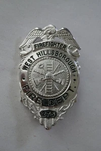 Vintage Fire Department Badge West Hillsborough Obsolete - Imagen 1 de 2