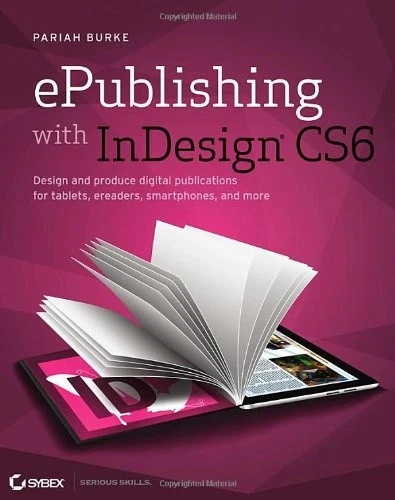 ePublishing with InDesign CS6: Design and Produce Digital Public - Bild 1 von 1